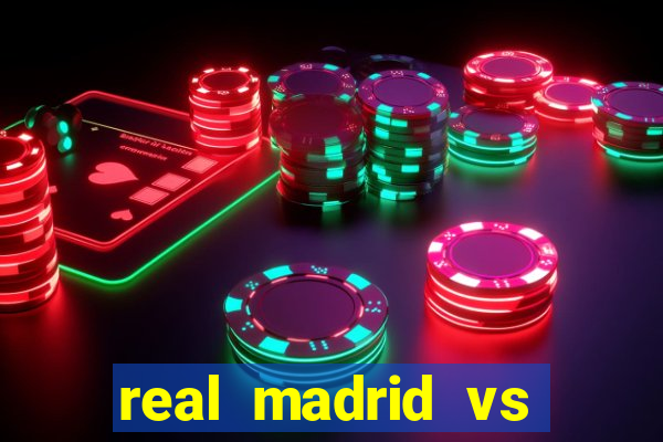 real madrid vs barcelona multicanais